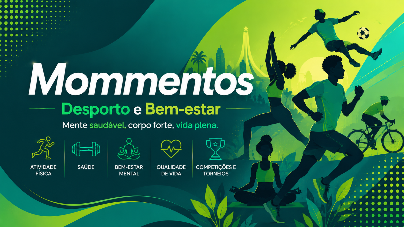 Desporto e Bem-Estar